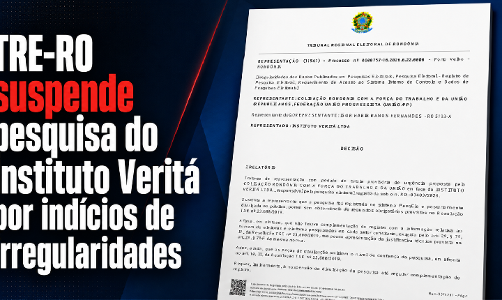 TRE-RO suspende pesquisa do Instituto Veritá por indícios de irregularidades