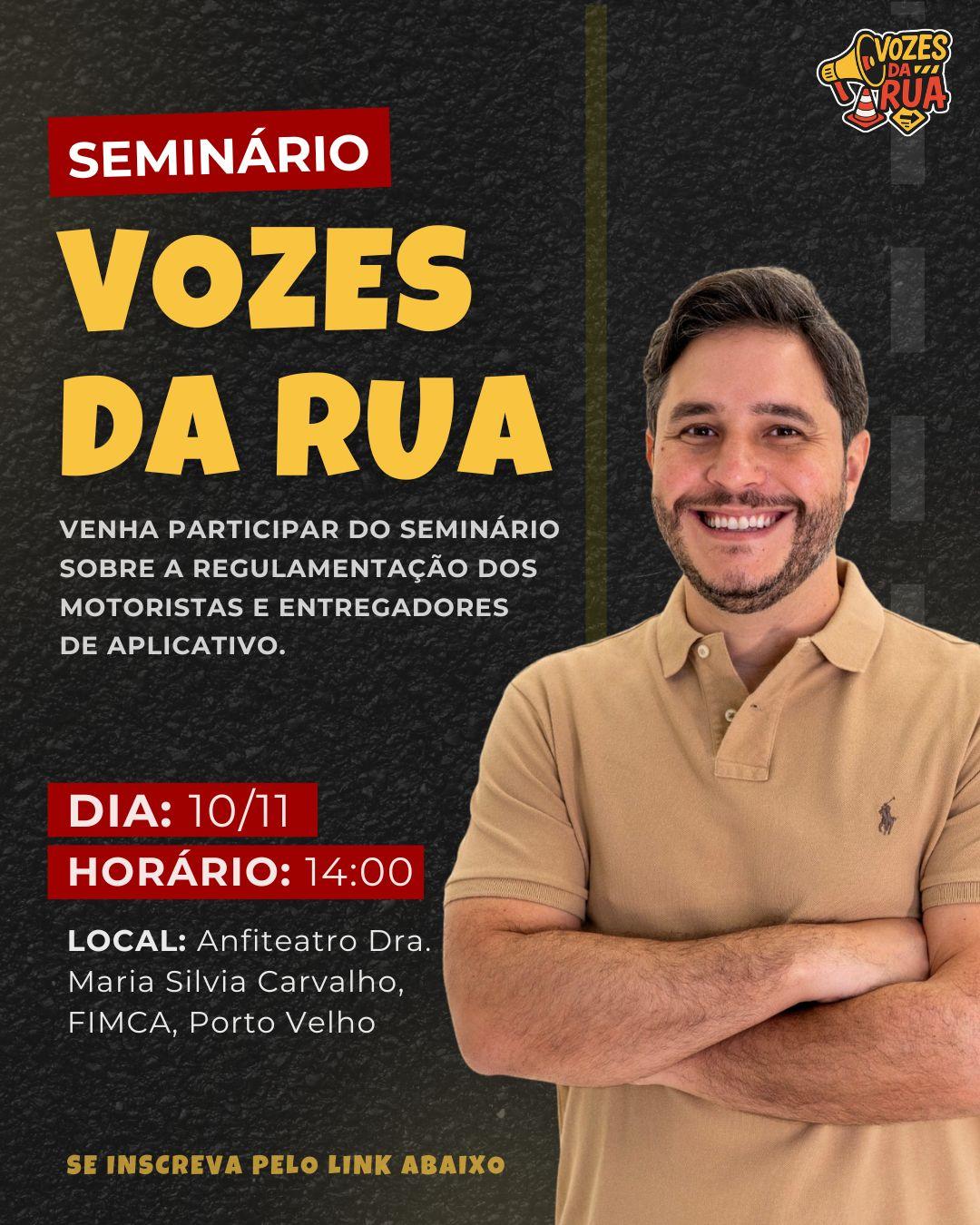 Maurício Carvalho promove seminário em Rondônia para debater direitos de motoristas de aplicativo e entregadores