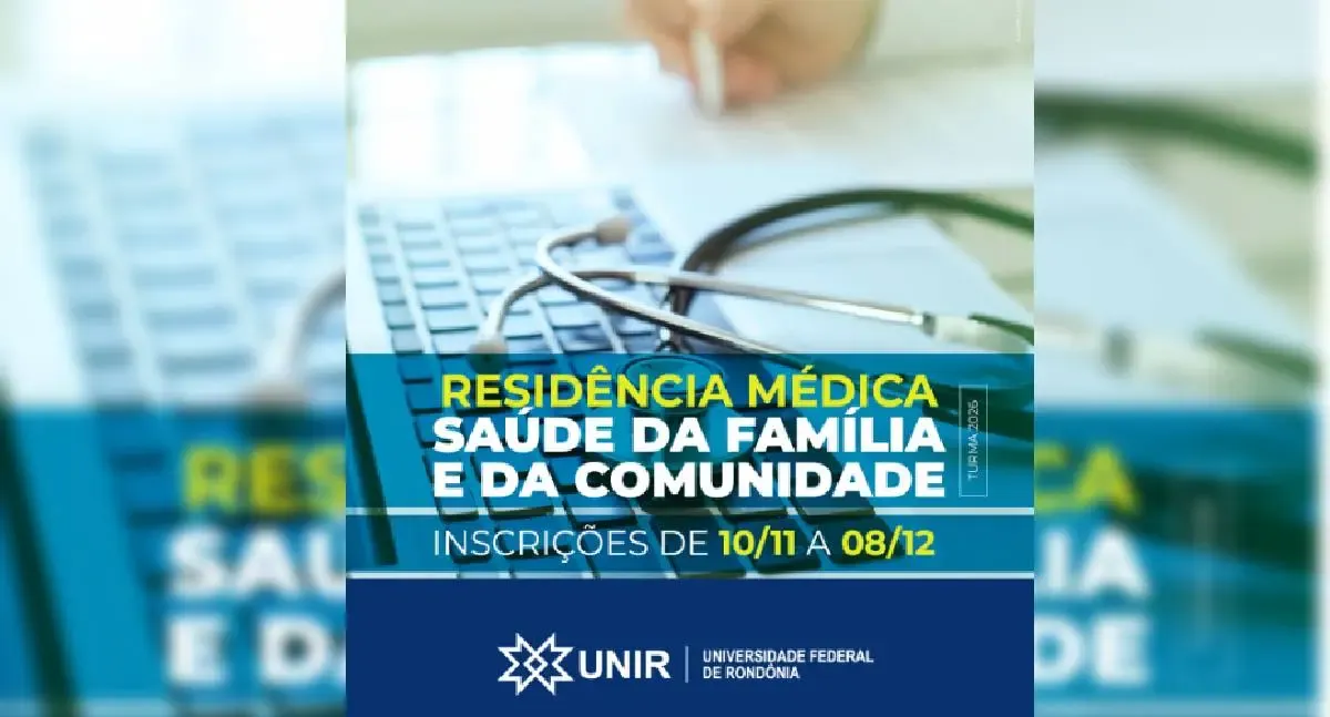 UNIR lança seleção para Residência Médica em Saúde da Família e Comunidade