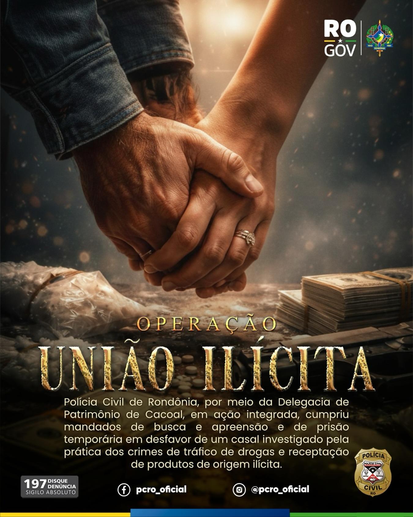 Polícia Civil e Polícia Militar cumprem mandados contra casal investigado por tráfico de drogas e receptação em Cacoal