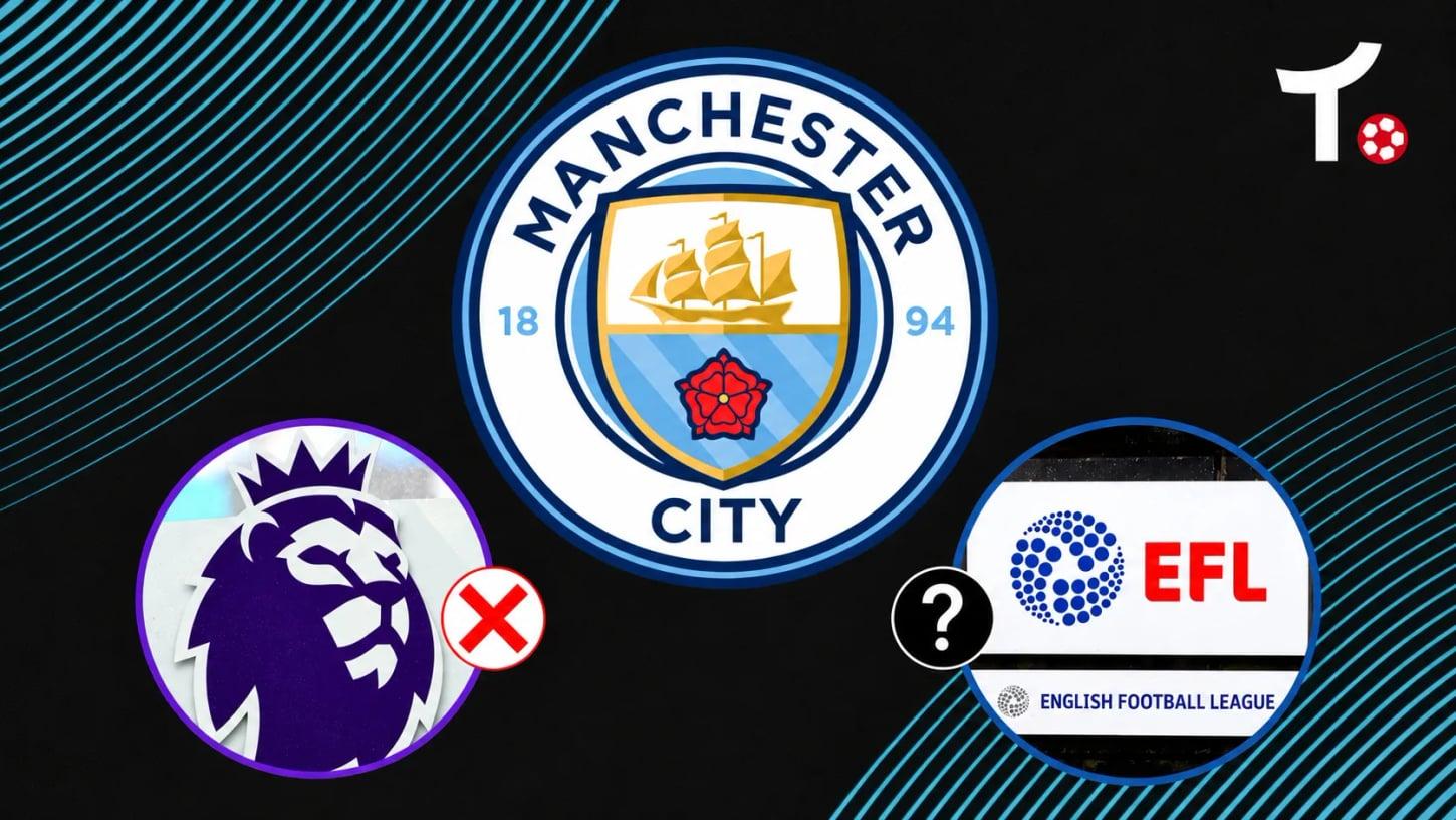 Possível expulsão do City da Premier League não resulta em rebaixamento automático à segunda divisão